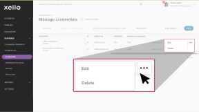 Click to enlarge Educator account in Xello. Manage credentials page is open. A credential has been scrolled to the far right where there's a three-dot menu open with the option to Edit or Delete